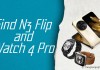 OPPO xác nhận ngày ra mắt Find N3 Flip và Watch 4 Pro tại Trung Quốc