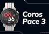 Coros Pace 3: Cải tiến tính năng sức khỏe, GPS băng tần kép, pin 24 ngày, giá hơn 6 triệu đồng
