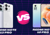 So sánh nhanh Redmi Note 13 Pro và Redmi Note 12 Pro: Có đáng để lên đời? 