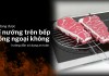 Có dùng được vỉ nướng trên bếp hồng ngoại không?