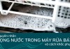 Xử lý lỗi máy rửa bát bị đọng nước nhanh chóng tại nhà