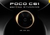 Poco C61 chốt ngày ra mắt, điện thoại giá rẻ đổi tên từ Redmi A3