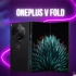 Rò rỉ hình ảnh render OnePlus V Fold đầu tiên: thiết kế ấn tượng, cấu hình khủng 