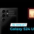 Kỳ vọng Samsung Galaxy S24 Ultra: Những nâng cấp quan trọng được mong chờ