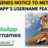 Cập nhật tên người dùng của WhatsApp đối mặt với sự giám sát từ chính phủ
