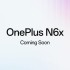 OnePlus chuẩn bị ra mắt mẫu smartphone N6x mới