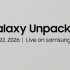 Samsung xác nhận sự kiện Galaxy Unpacked vào 22 tháng 7, dự kiến ra mắt điện thoại gập mới