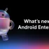 Android Enterprise 2026: 6 cập nhật cho nhân viên hiện đại