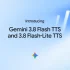 Google ra mắt Gemini 3.8 Flash TTS và Flash-Lite TTS
